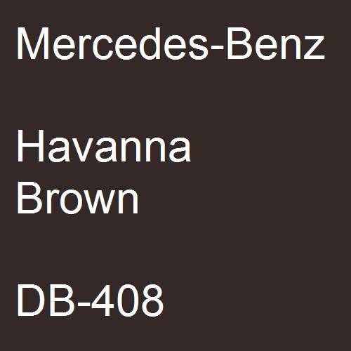 Mercedes-Benz, Havanna Brown, DB-408.